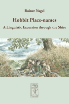 Hobbit Place-names, A Linguistic Excursion through the Shire by Rainer Nagel